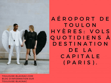 Aéroport de Toulon Hyères vols quotidiens à destination de la capitale.jpg, fév. 2022