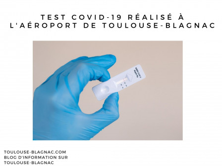 Test Covid-19 réalisé à l'aéroport de Toulouse-Blagnac.jpg, avr. 2021